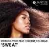 Sweat (feat. Vincent Coleman) album lyrics, reviews, download