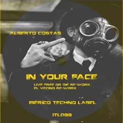 In Your Face - Single by Alberto Costas album reviews, ratings, credits