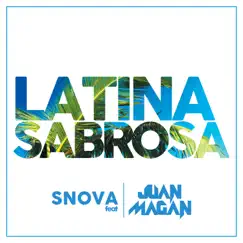 Latina Sabrosa (feat. Juan Magan) Song Lyrics