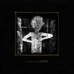 Home by The Gathering album reviews, ratings, credits