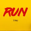 Run - Single album lyrics, reviews, download