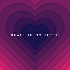 Beats to My Tempo - Single by Poison Party album reviews, ratings, credits