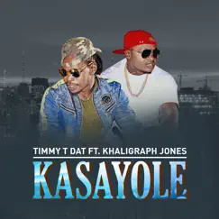 Kasayole (feat. Khaligraph Jones) Song Lyrics