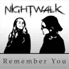 Remember You - Single album lyrics, reviews, download