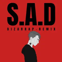 S.A.D. (Remix) - Single by Bizarrap album reviews, ratings, credits