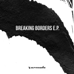 Breaking Borders E.P. #1 by Sultan + Shepard, Morgan Page & Gabriel Ananda album reviews, ratings, credits