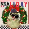 Skaliday - Single album lyrics, reviews, download