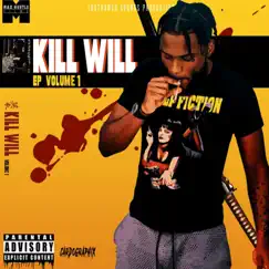 Kill Will - EP by 100thawed Rico album reviews, ratings, credits