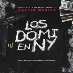 Los Domi en NY - Single by Casper Mágico album reviews, ratings, credits