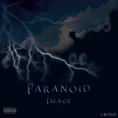 Paranoid - Single by Image album reviews, ratings, credits