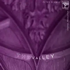 The Valley - Single by Peter Schmidt album reviews, ratings, credits