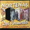 Norteñas del Recuerdo album lyrics, reviews, download