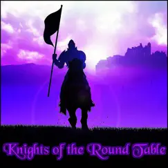 Knights of the Round Table by Derek Fiechter & Brandon Fiechter album reviews, ratings, credits