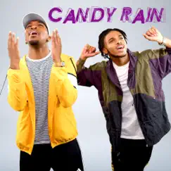 Candy Rain (feat. Tone Stith) Song Lyrics