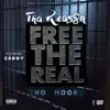 Free the Real (feat. Ceddy) - Single album lyrics, reviews, download