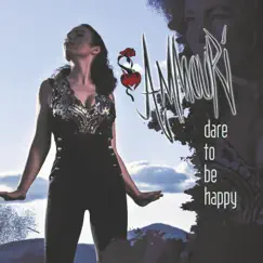 Dare To Be Happy by Ammouri album reviews, ratings, credits