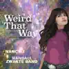 Weird That Way - Single album lyrics, reviews, download