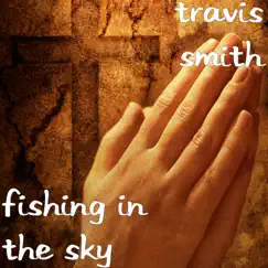 Fishing in the Sky Song Lyrics