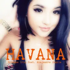 Havana (feat. Alejandra Camila) Song Lyrics