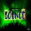 Bounce (Mood) - Single album lyrics, reviews, download