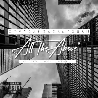 All the Above (feat. Jimmy Eauxsean & D-Roy) - Single by David Rush album download