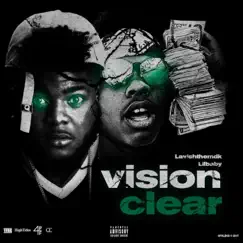 Vision Clear (feat. Lil Baby) - Single by Lavish the MDK album reviews, ratings, credits
