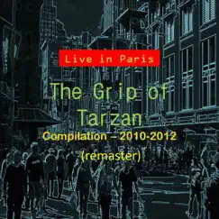 The Grip of Tarzan (Remastered) Song Lyrics