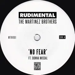 No Fear (feat. Donna Missal) - Single by Rudimental & The Martinez Brothers album reviews, ratings, credits