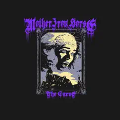 The Curse - Single by Mother Iron Horse album reviews, ratings, credits
