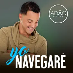 Yo Navegaré (En Vivo) Song Lyrics