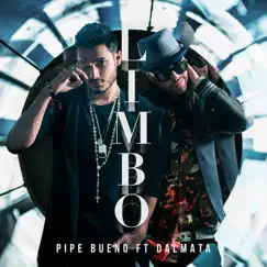 Limbo (feat. Dalmata) - Single by Pipe Bueno album reviews, ratings, credits