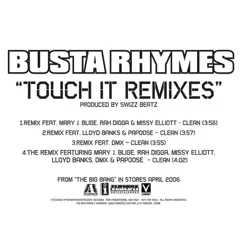 Touch It (feat. Mary J. Blige, Rah Digga, Missy Elliott, Lloyd Banks, Papoose & DMX) [Remix] Song Lyrics
