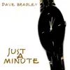 Just a Minute - Single album lyrics, reviews, download