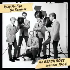 Keep an Eye On Summer: The Beach Boys Sessions 1964 by The Beach Boys album reviews, ratings, credits