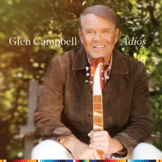 Adiós by Glen Campbell album download