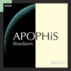 Apophis - Single by Shardanix album reviews, ratings, credits