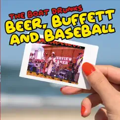 Beer, Buffett and Baseball Song Lyrics