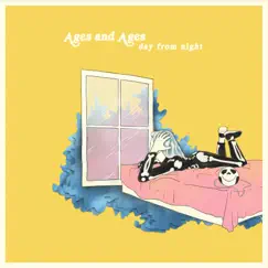 Day from Night - Single by Ages and Ages album reviews, ratings, credits
