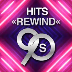 Hits Rewind 90s by Various Artists album reviews, ratings, credits