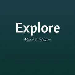 Explore - Single by Maarten Weyns album reviews, ratings, credits
