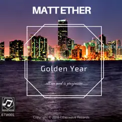 Golden Year by Matt Ether album reviews, ratings, credits