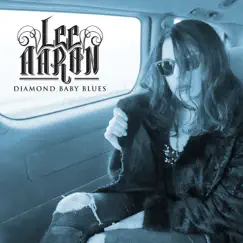 Diamond Baby Blues by Lee Aaron album reviews, ratings, credits