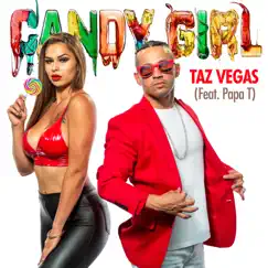 Candy Girl (feat. Papa T) Song Lyrics
