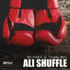 Ali Shuffle - Single album lyrics, reviews, download