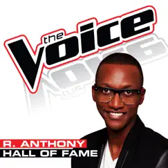 Hall of Fame (The Voice Performance) - Single by R. Anthony album reviews, ratings, credits