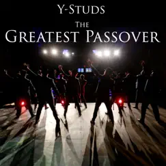 The Greatest Passover - Single by Y-Studs a Cappella album reviews, ratings, credits