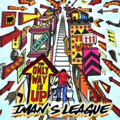 The Only Way Is Up by Iman's League album reviews, ratings, credits