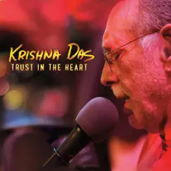 Trust in the Heart by Krishna Das album reviews, ratings, credits