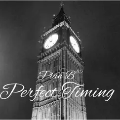 Perfect Timing - Single by Plan B '85 album reviews, ratings, credits