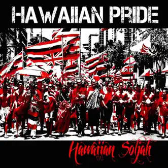 Hawaiian Pride - Single by Hawaiian Soljah album download